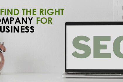 how-to-find-the-right-seo-company-for-your-business
